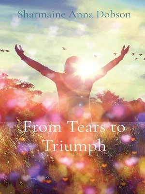 cover image of From Tears to Triumph